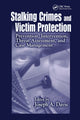 Book cover of: Stalking Crimes and Victim Protection. By: Joseph A. Davis