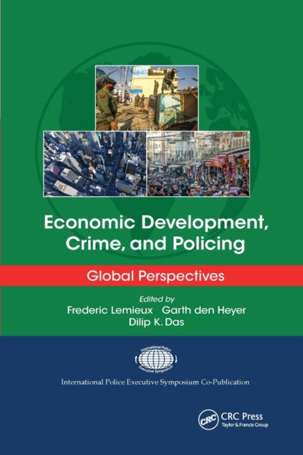 Book cover of: Economic Development, Crime, and Policing. By: Frédéric Lemieux