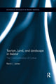 Book cover of: Tourism, Land and Landscape in Ireland. By: K. J. James