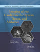Book cover of: Imaging of the Cardiovascular System, Thorax, and Abdomen. By: Luca Saba