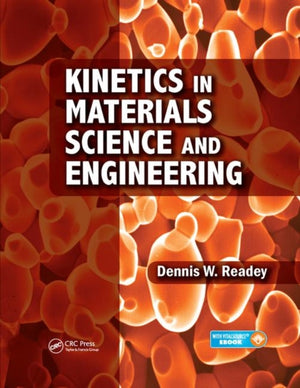 Kinetics in Materials Science and Engineering