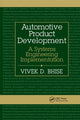 Book cover of: Automotive Product Development. By: Vivek D. Bhise