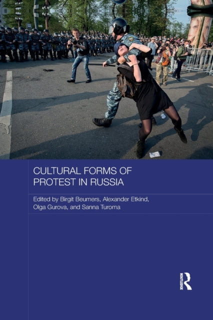 Book cover of: Cultural Forms of Protest in Russia
