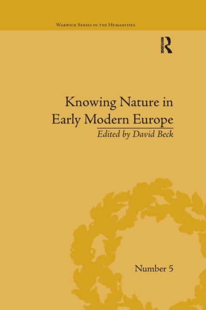 Book cover of: Knowing Nature in Early Modern Europe