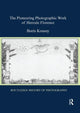 Book cover of: Pioneering Photographic Work of Hercule Florence. By: Boris Kossoy