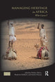 Book cover of: Managing Heritage in Africa