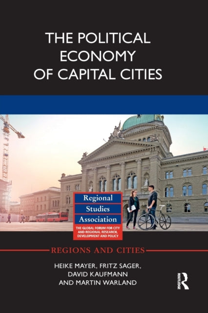 Book cover of: Political Economy of Capital Cities
