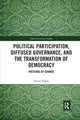 Book cover of: Political Participation, Diffused Governance, and the Transformation of Democracy