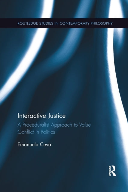 Book cover of: Interactive Justice. By: Emanuela Ceva