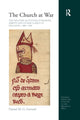 Book cover of: Church at War: The Military Activities of Bishops, Abbots and Other Clergy in England, c. 900-1200