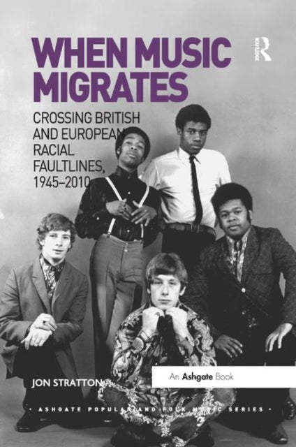 Book cover of: When Music Migrates. By: Jon Stratton