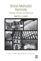 Book cover of: British Methodist Hymnody