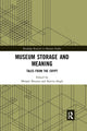 Book cover of: Museum Storage and Meaning