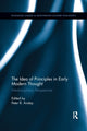 Book cover of: Idea of Principles in Early Modern Thought. By: Peter R. Anstey