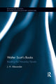Book cover of: Walter Scott's Books. By: Alexander, J. H.