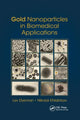 Book cover of: Gold Nanoparticles in Biomedical Applications. By: Lev Dykman