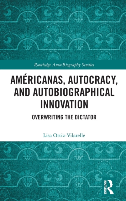 Book cover of: Americanas, Autocracy, and Autobiographical Innovation