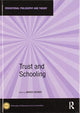 Book cover of: Trust and Schooling. By: Bruce Haynes