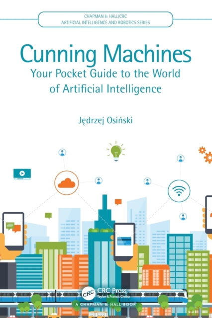 Book cover of: Cunning Machines. By: James Osinski