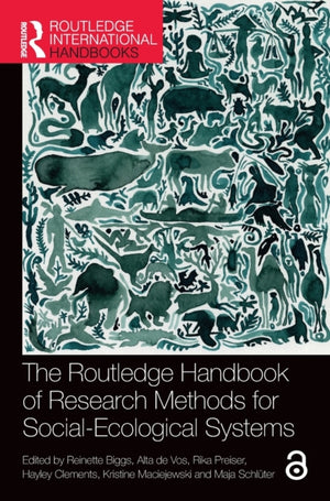Routledge Handbook of Research Methods for Social-Ecological Systems
