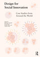 Book cover of: Design for Social Innovation. By: Mariana Amatullo