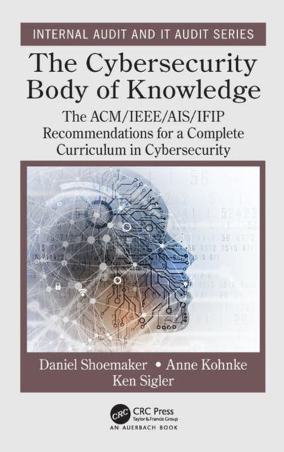 Book cover of: Cybersecurity Body of Knowledge. By: Daniel Shoemaker