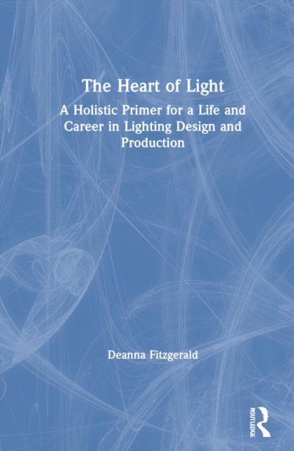 Book cover of: Heart of Light. By: Deanna Fitzgerald