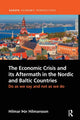 Book cover of: Economic Crisis and its Aftermath in the Nordic and Baltic Countries. By: Hilmar Þór Hilmarsson
