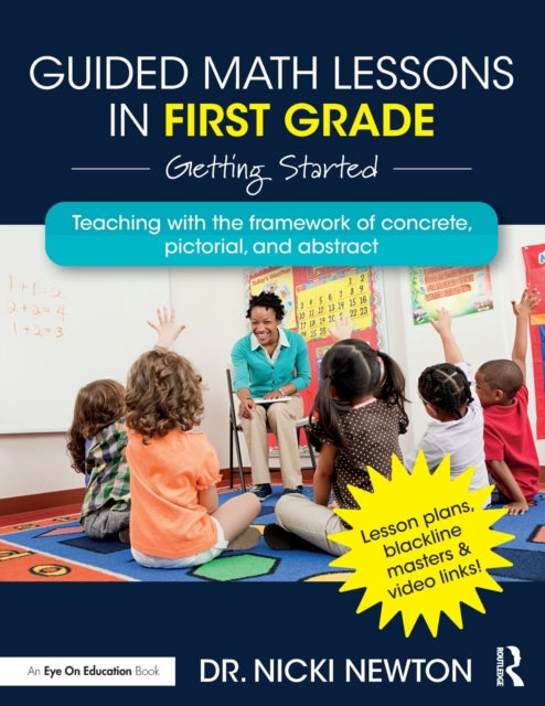 Book cover of: Guided Math Lessons in First Grade. By: Nicki Newton