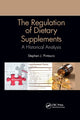 Book cover of: Regulation of Dietary Supplements. By: Stephen J. Pintauro