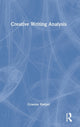 Book cover of: Creative Writing Analysis. By: Graeme Harper