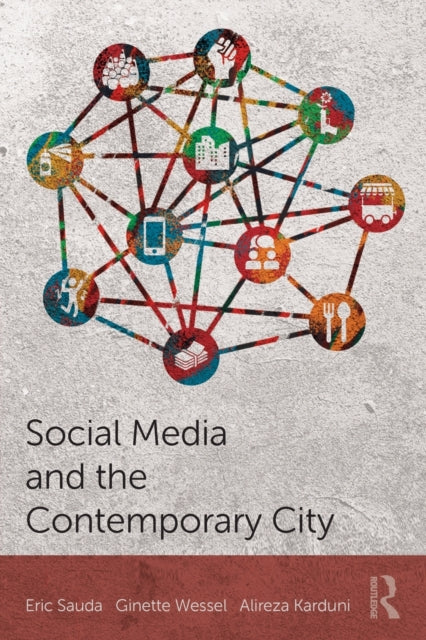 Book cover of: Social Media and the Contemporary City. By: Eric Sauda