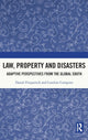 Book cover of: Law, Property and Disasters. By: Daniel Fitzpatrick