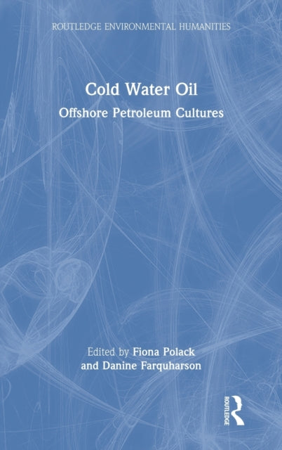 Book cover of: Cold Water Oil. By: Danine Farquharson