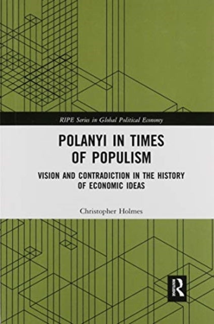 Book cover of: Polanyi in times of populism. By: Christopher Holmes