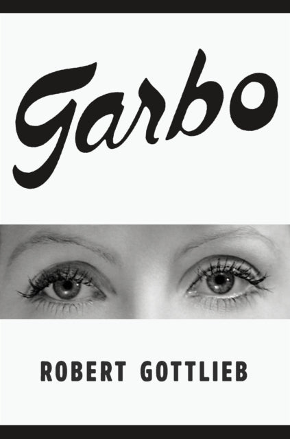 Book cover of: Garbo. By: Robert Gottlieb