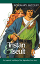 Book cover of: Tristan and Iseult. By: Rosemary Sutcliff