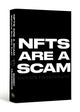Book cover of: NFTs Are a Scam / NFTs Are the Future. By: Bobby Hundreds