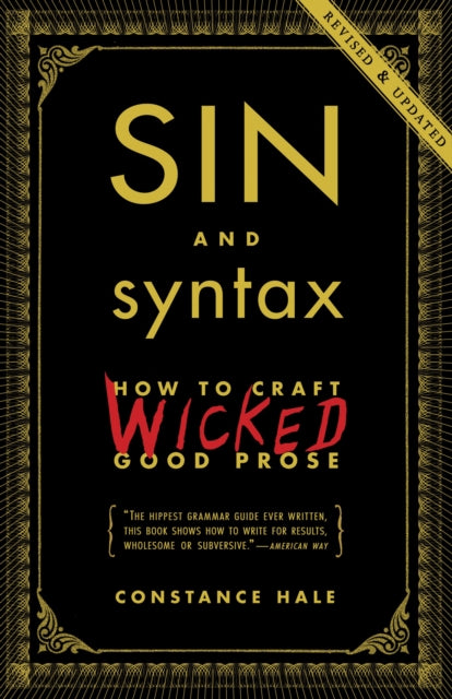 Book cover of: Sin and Syntax. By: Constance Hale