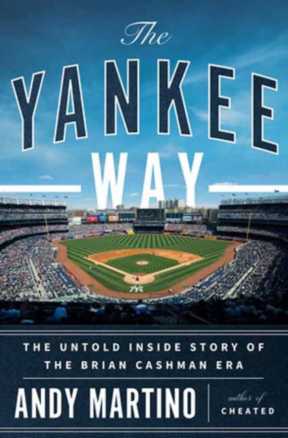 Book cover of: Yankee Way. By: Andy Martino