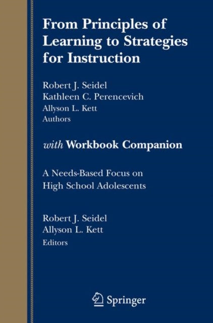 Book cover of: From Principles of Learning to Strategies for Instruction-with Workbook Companion. By: Kathy C. Perencevich
