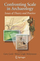 Book cover of: Confronting Scale in Archaeology