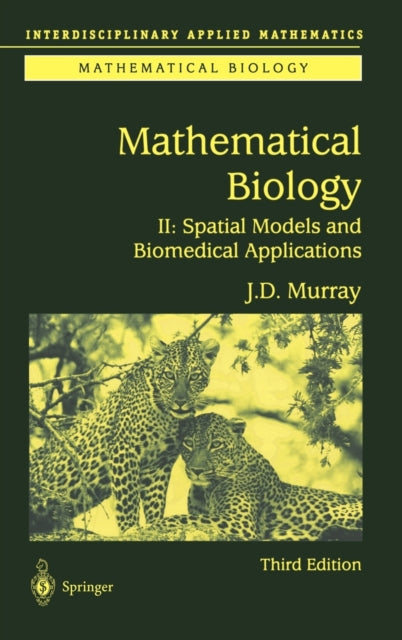 Book cover of: Mathematical Biology II. By: J.D. Murray