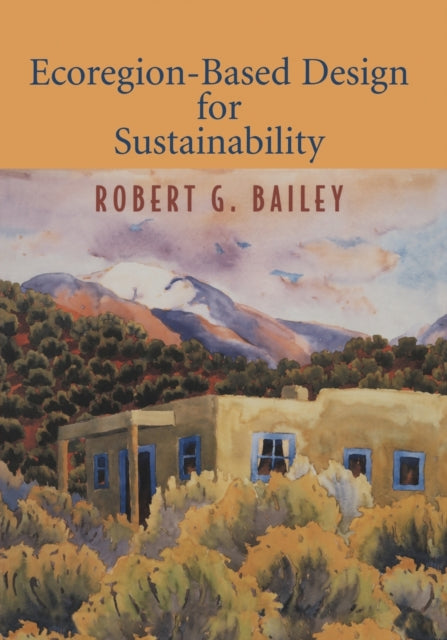 Ecoregion-Based Design for Sustainability