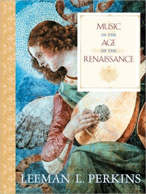 Book cover of: Music in the Age of the Renaissance