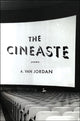 Book cover of: Cineaste. By: A. Van Jordan