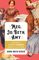 Book cover of: Meg, Jo, Beth, Amy. By: Anne Boyd Rioux