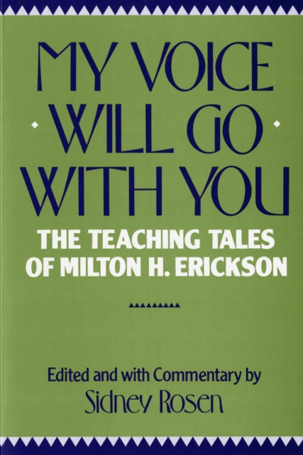 Book cover of: My Voice Will Go with You. By: Sidney Rosen