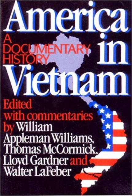 Book cover of: America in Vietnam. By: William Appleman Williams