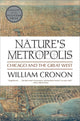 Book cover of: Nature's Metropolis. By: William Cronon